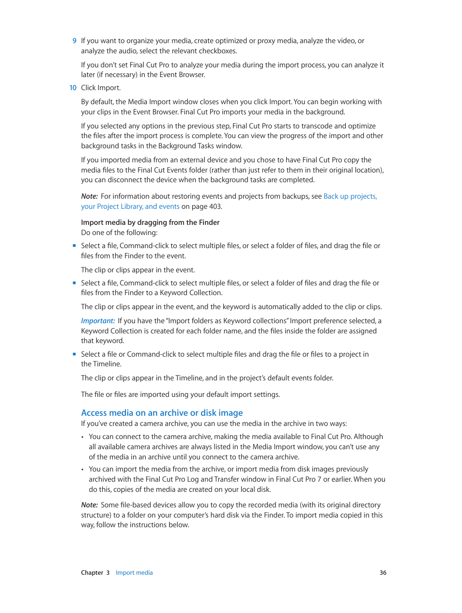 Access media on an archive or disk image, Access media on an archive or disk, Image | Apple Final Cut Pro X (10.0.9) User Manual | Page 36 / 476
