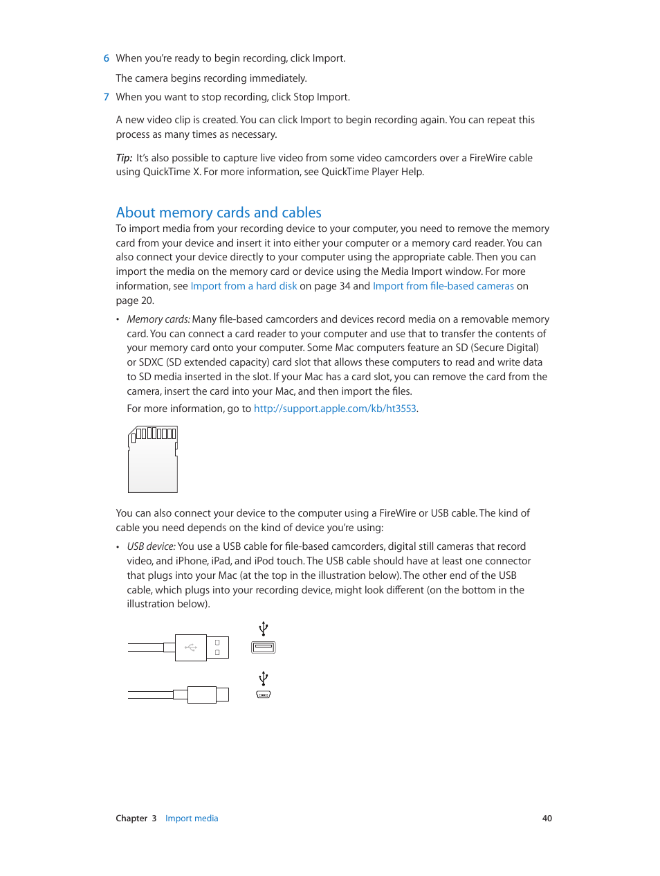 About memory cards and cables, 40 about memory cards and cables | Apple Final Cut Pro X (10.0.9) User Manual | Page 40 / 476