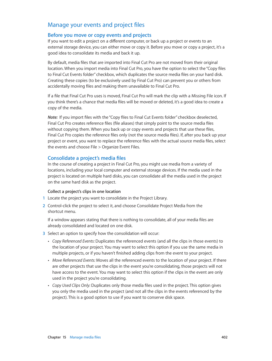 Manage your events and project files, Before you move or copy events and projects, Consolidate a project’s media files | 402 manage your events and project files 402, Before you move or copy events and, Projects | Apple Final Cut Pro X (10.0.9) User Manual | Page 402 / 476