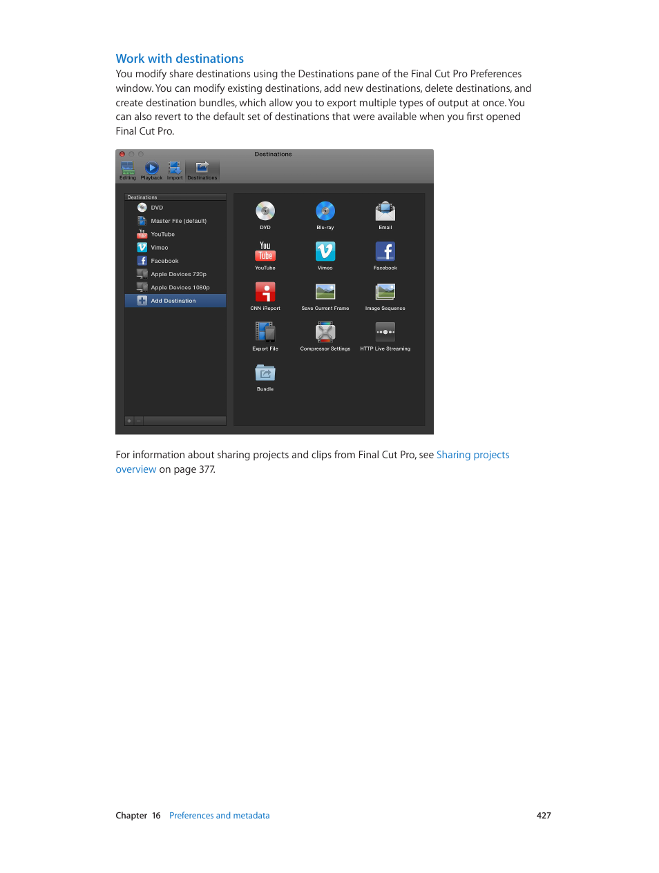 Work with destinations | Apple Final Cut Pro X (10.0.9) User Manual | Page 427 / 476