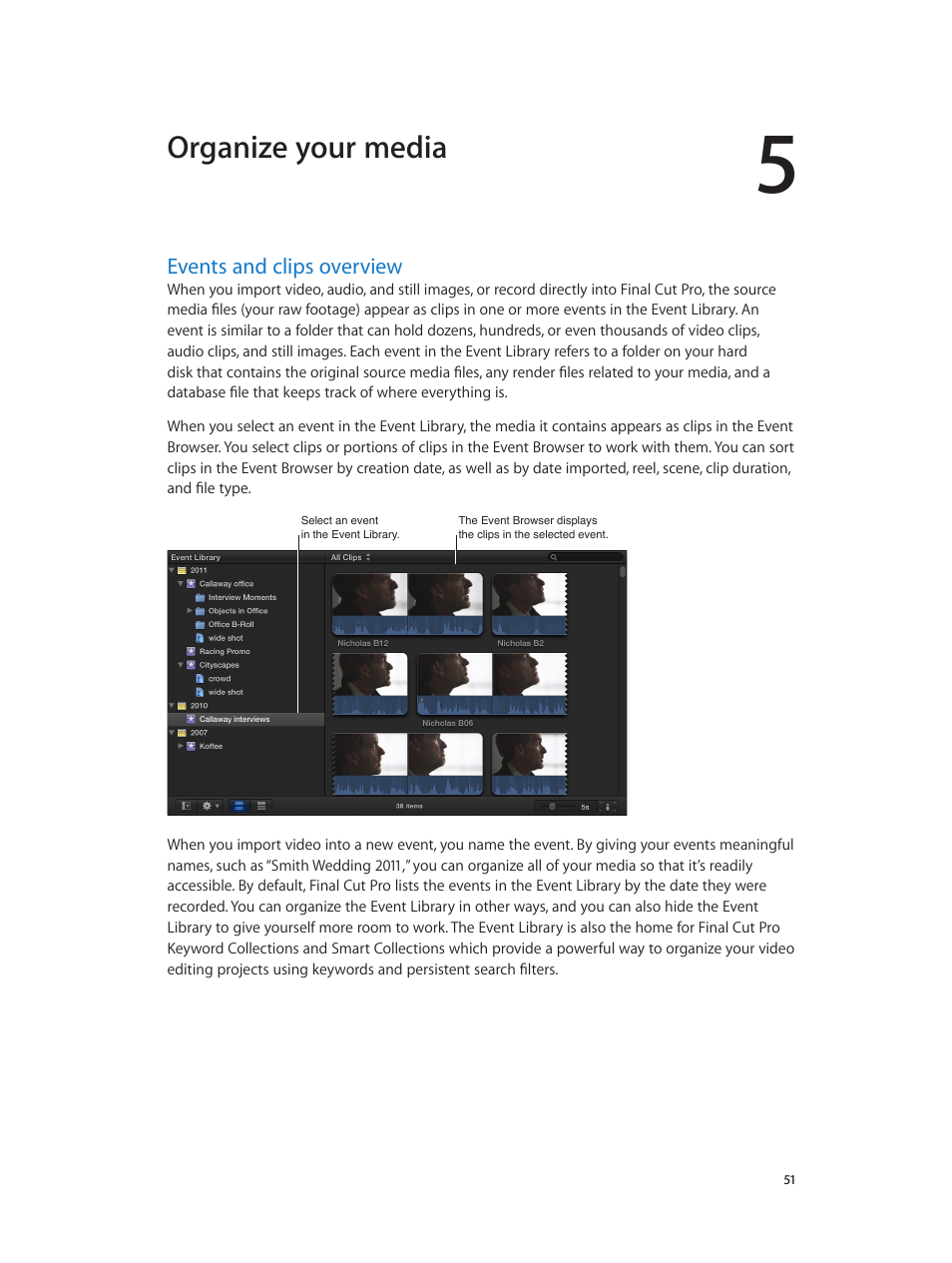 Chapter 5: organize your media, Events and clips overview, 51 events and clips overview | Organize your media | Apple Final Cut Pro X (10.0.9) User Manual | Page 51 / 476
