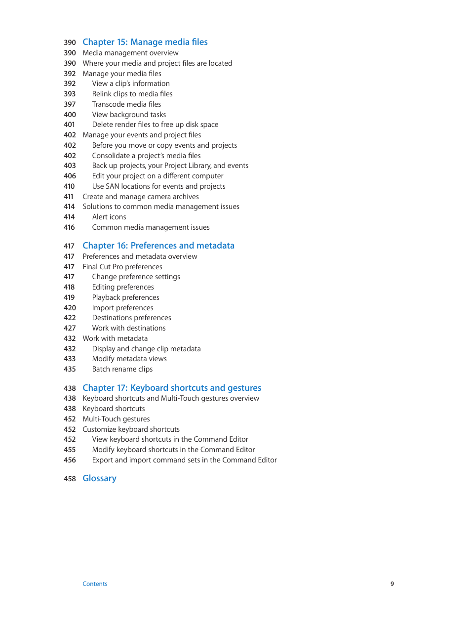 Chapter 15: manage media files, Chapter 16: preferences and metadata, Chapter 17: keyboard shortcuts and gestures | Glossary | Apple Final Cut Pro X (10.0.9) User Manual | Page 9 / 476