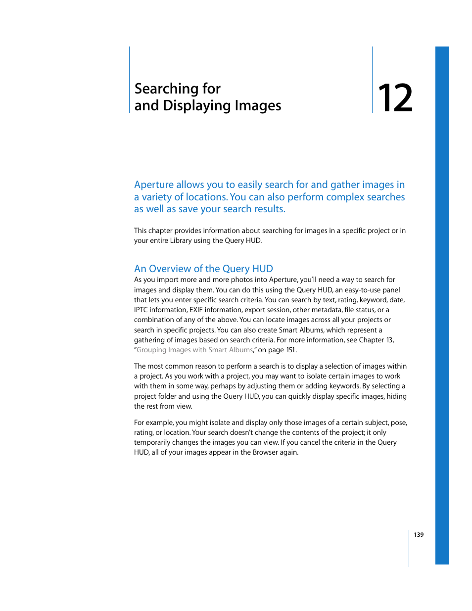 Searching for anddisplayingimages, An overview of the query hud, Chapter 12 | Searching for and displaying images, See chapter 12, Searching for, And displaying images | Apple Aperture Getting Started User Manual | Page 139 / 222