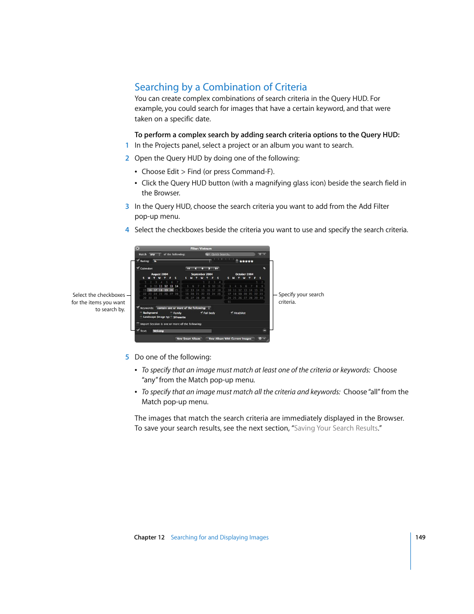 Searching by a combination of criteria | Apple Aperture Getting Started User Manual | Page 149 / 222