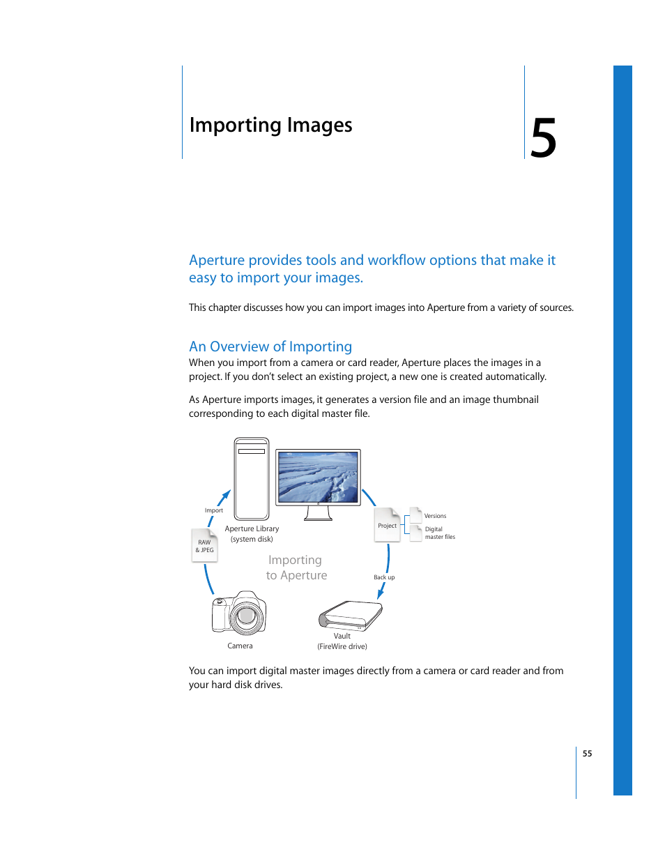 Importing images, An overview of importing, Chapter 5 | See chapter 5, Importing, Images | Apple Aperture Getting Started User Manual | Page 55 / 222