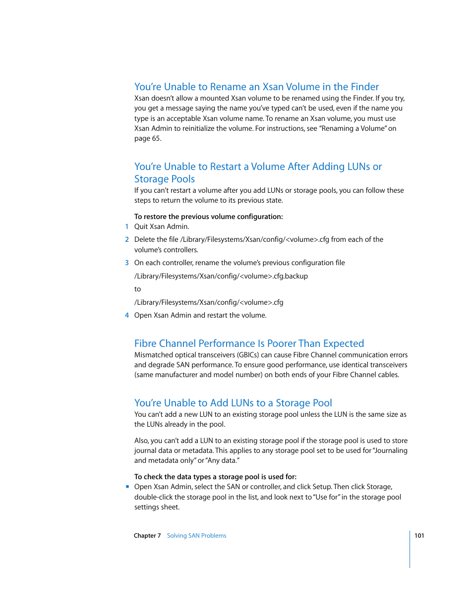 Fibre channel performance is poorer than expected, You’re unable to add luns to a storage pool | Apple Xsan 1.1 User Manual | Page 101 / 134