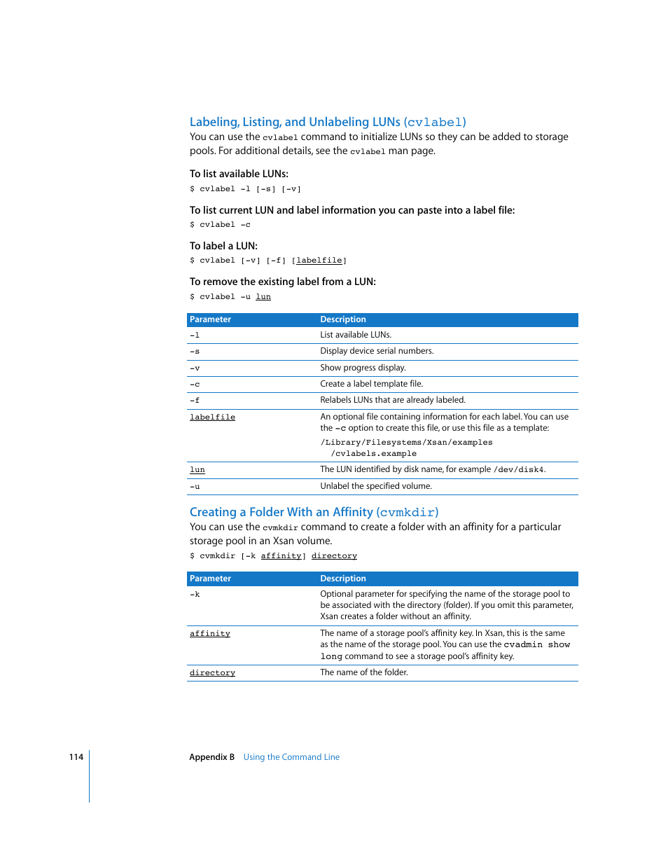 Labeling, listing, and unlabeling luns (cvlabel), Creating a folder with an affinity (cvmkdir), Labeling, listing, and unlabeling luns ( cvlabel ) | Creating a folder with an affinity ( cvmkdir ) | Apple Xsan 1.1 User Manual | Page 114 / 134