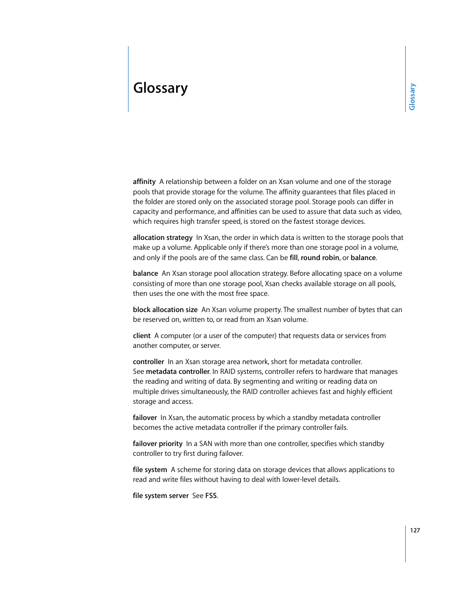 Glossary | Apple Xsan 1.1 User Manual | Page 127 / 134