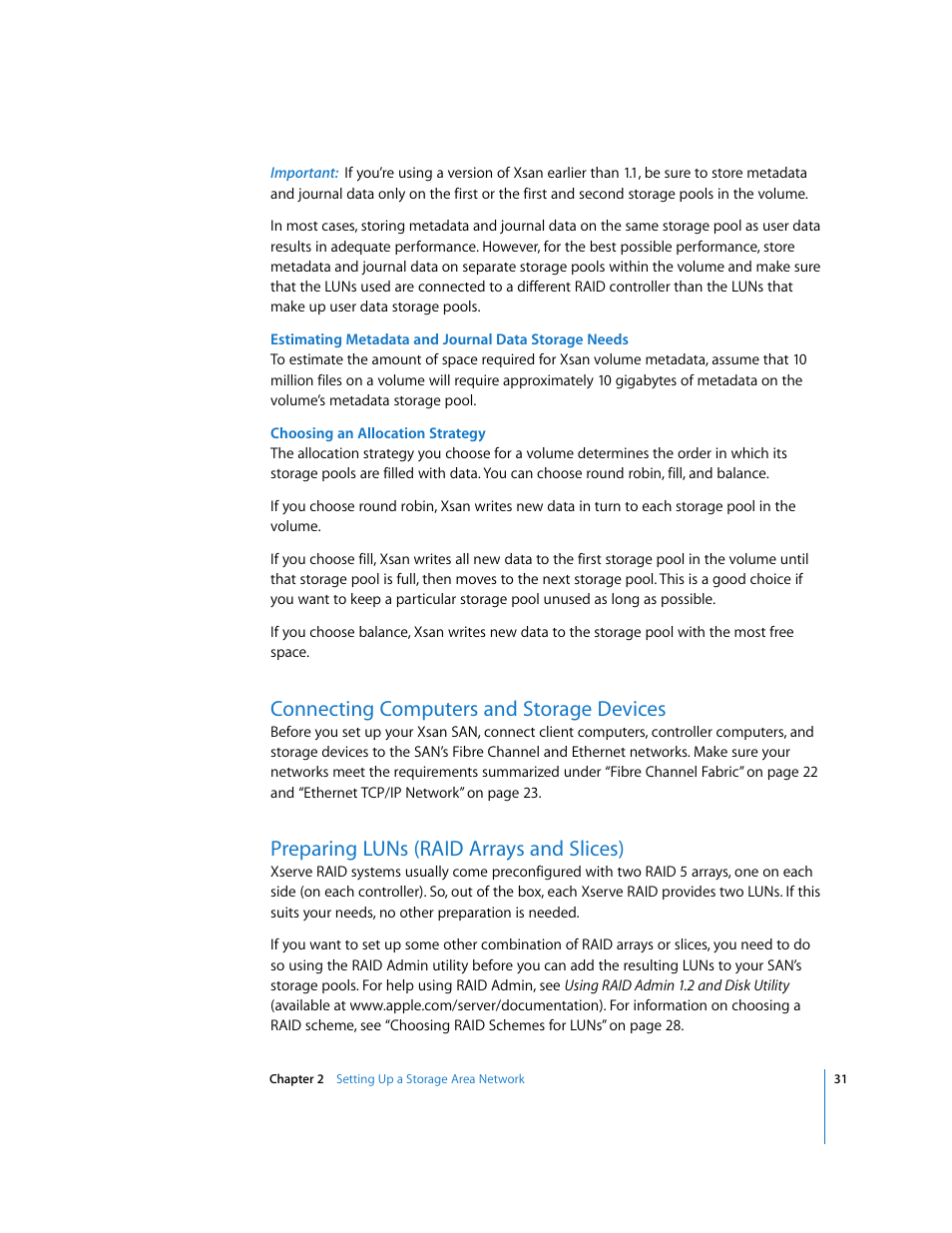 Connecting computers and storage devices, Preparing luns (raid arrays and slices) | Apple Xsan 1.1 User Manual | Page 31 / 134