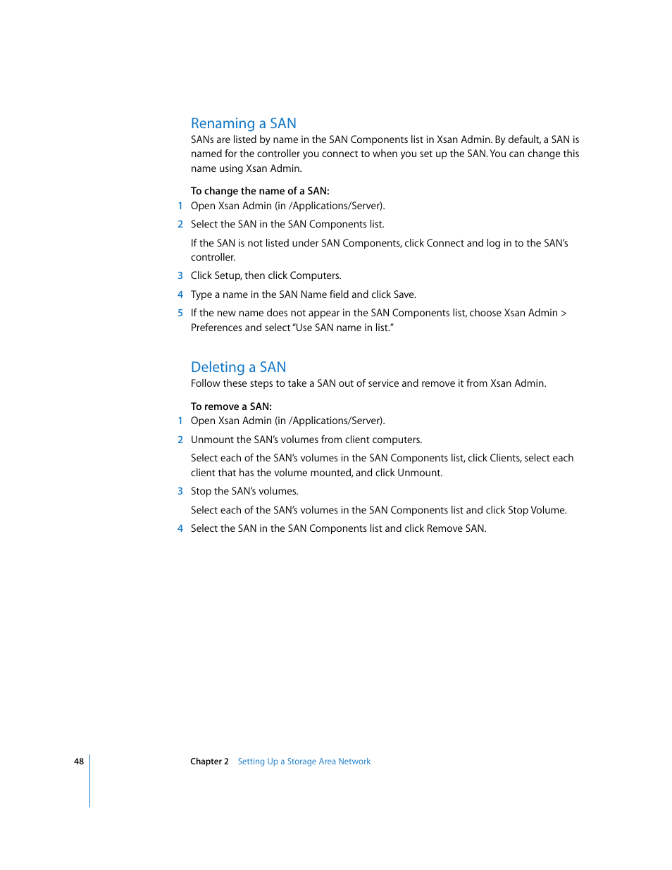 Renaming a san, Deleting a san | Apple Xsan 1.1 User Manual | Page 48 / 134