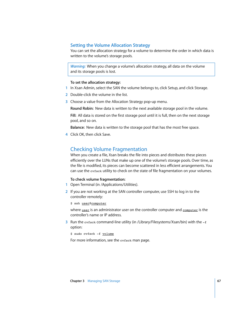 Setting the volume allocation strategy, Checking volume fragmentation | Apple Xsan 1.1 User Manual | Page 67 / 134
