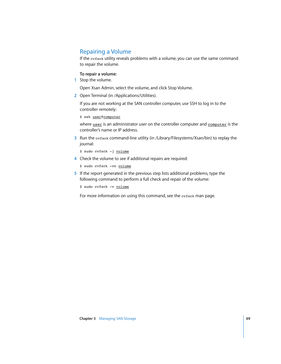 Repairing a volume | Apple Xsan 1.1 User Manual | Page 69 / 134