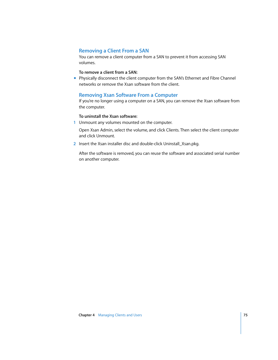 Removing a client from a san, Removing xsan software from a computer | Apple Xsan 1.1 User Manual | Page 75 / 134