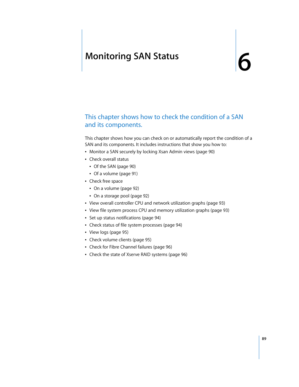 Monitoring san status, Chapter 6 | Apple Xsan 1.1 User Manual | Page 89 / 134