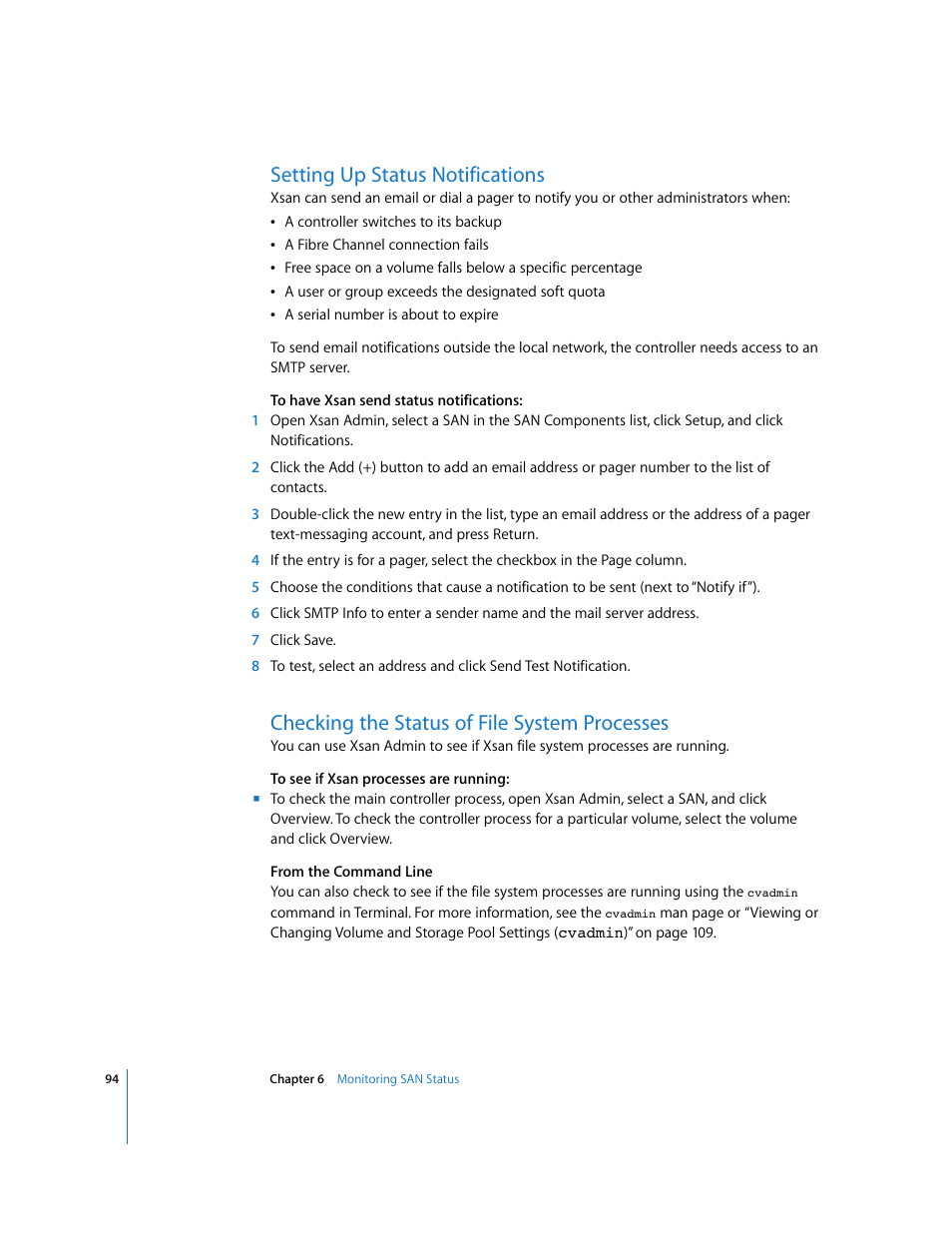 Setting up status notifications, Checking the status of file system processes | Apple Xsan 1.1 User Manual | Page 94 / 134