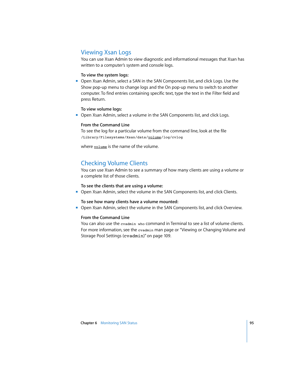 Viewing xsan logs, Checking volume clients | Apple Xsan 1.1 User Manual | Page 95 / 134