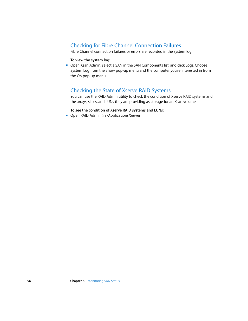 Checking for fibre channel connection failures, Checking the state of xserve raid systems | Apple Xsan 1.1 User Manual | Page 96 / 134