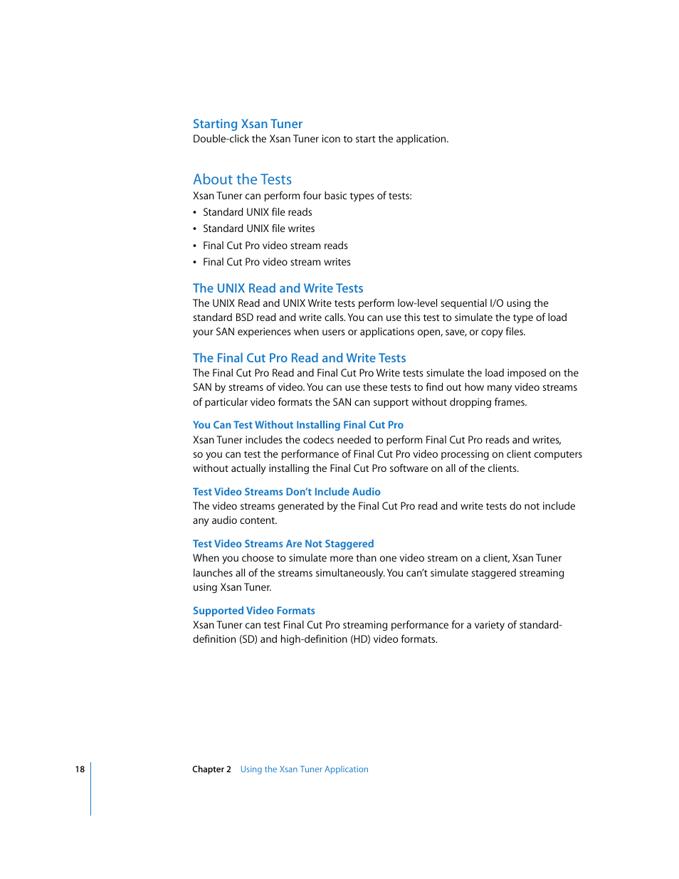 Starting xsan tuner, About the tests, The unix read and write tests | The final cut pro read and write tests | Apple Xsan 1.x User Manual | Page 18 / 39