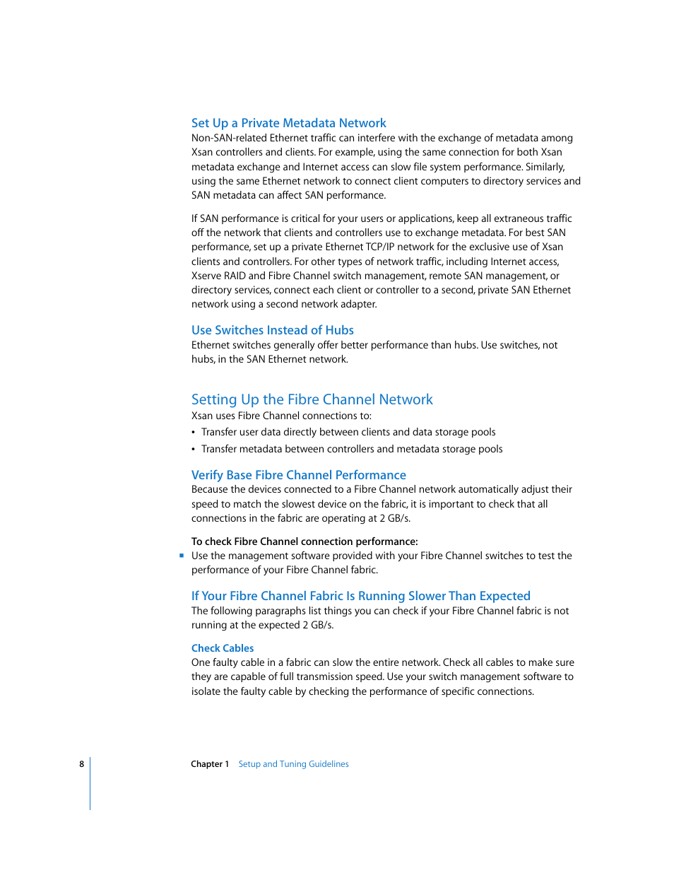 Set up a private metadata network, Use switches instead of hubs, Setting up the fibre channel network | Verify base fibre channel performance | Apple Xsan 1.x User Manual | Page 8 / 39