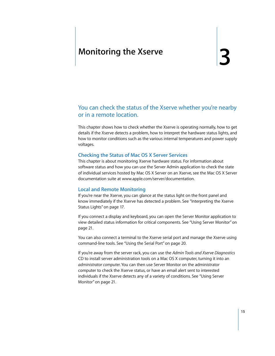 Monitoring the xserve, Checking the status of macosx server services, Local and remote monitoring | Chapter 3 | Apple Xserve (Early 2008) User Manual | Page 15 / 31