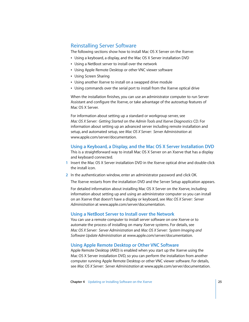 Reinstalling server software, Using a netboot server to install over the network, Using apple remote desktop or other vnc software | Apple Xserve (Early 2008) User Manual | Page 25 / 31