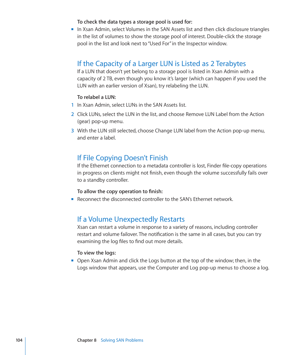 If file copying doesn’t finish, If a volume unexpectedly restarts | Apple Xsan 2 (Third Edition) User Manual | Page 104 / 129