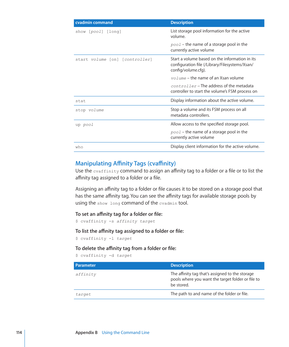 Manipulating affinity tags (cvaffinity) | Apple Xsan 2 (Third Edition) User Manual | Page 114 / 129