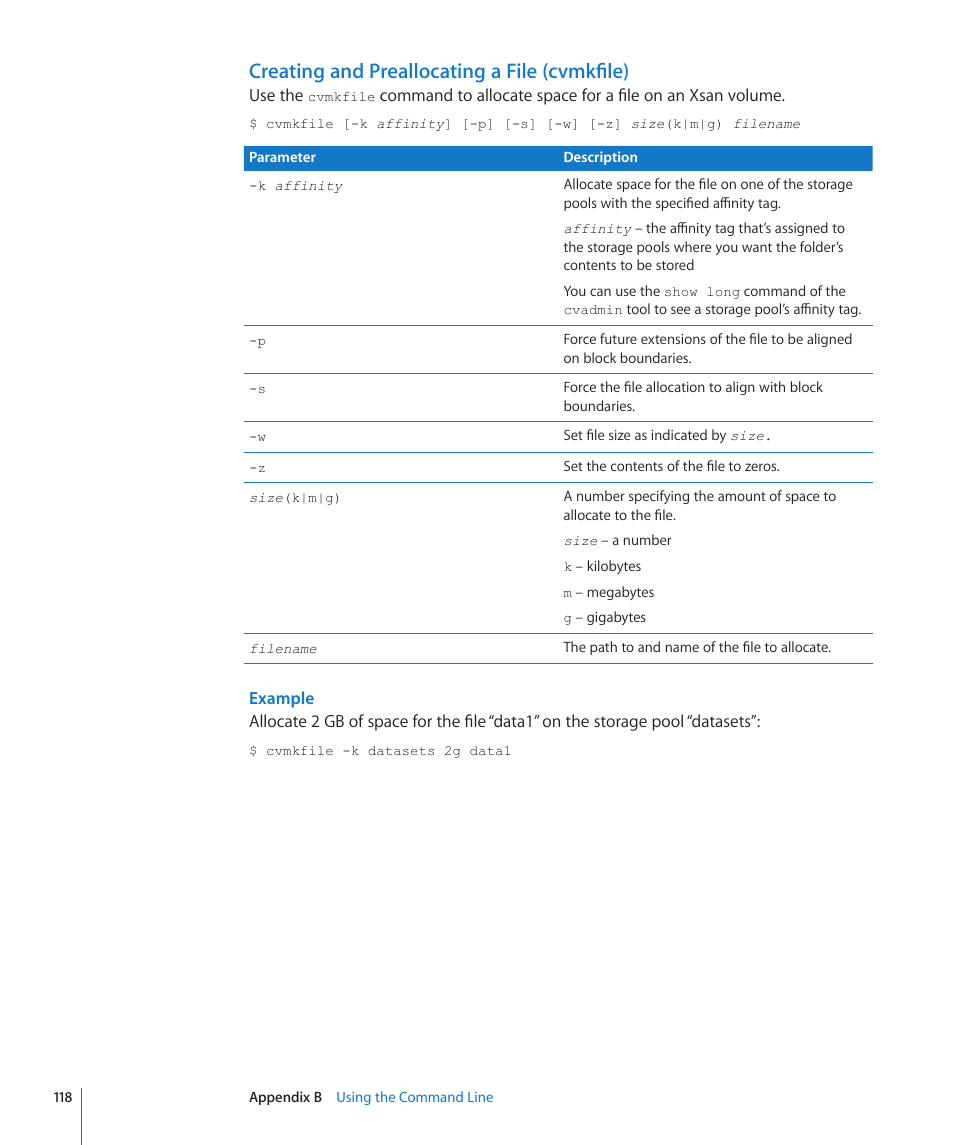Creating and preallocating a file (cvmkfile) | Apple Xsan 2 (Third Edition) User Manual | Page 118 / 129