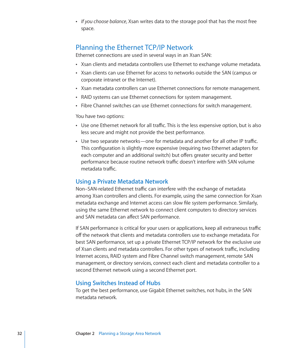 Planning the ethernet tcp/ip network, Using a private metadata network, Using switches instead of hubs | 32 planning the ethernet tcp/ip network 32 | Apple Xsan 2 (Third Edition) User Manual | Page 32 / 129