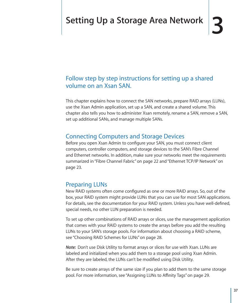 Chapter 3: setting up a storage area network, Connecting computers and storage devices, Preparing luns | Chapter 3: setting up a storage area network, Setting up a storage area network | Apple Xsan 2 (Third Edition) User Manual | Page 37 / 129