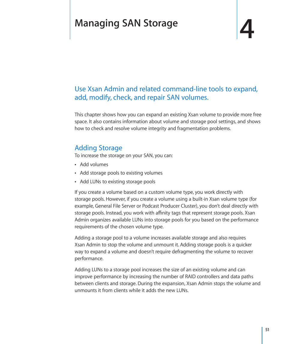 Chapter 4: managing san storage, Adding storage, Chapter 4: managing san storage | Managing san storage | Apple Xsan 2 (Third Edition) User Manual | Page 51 / 129