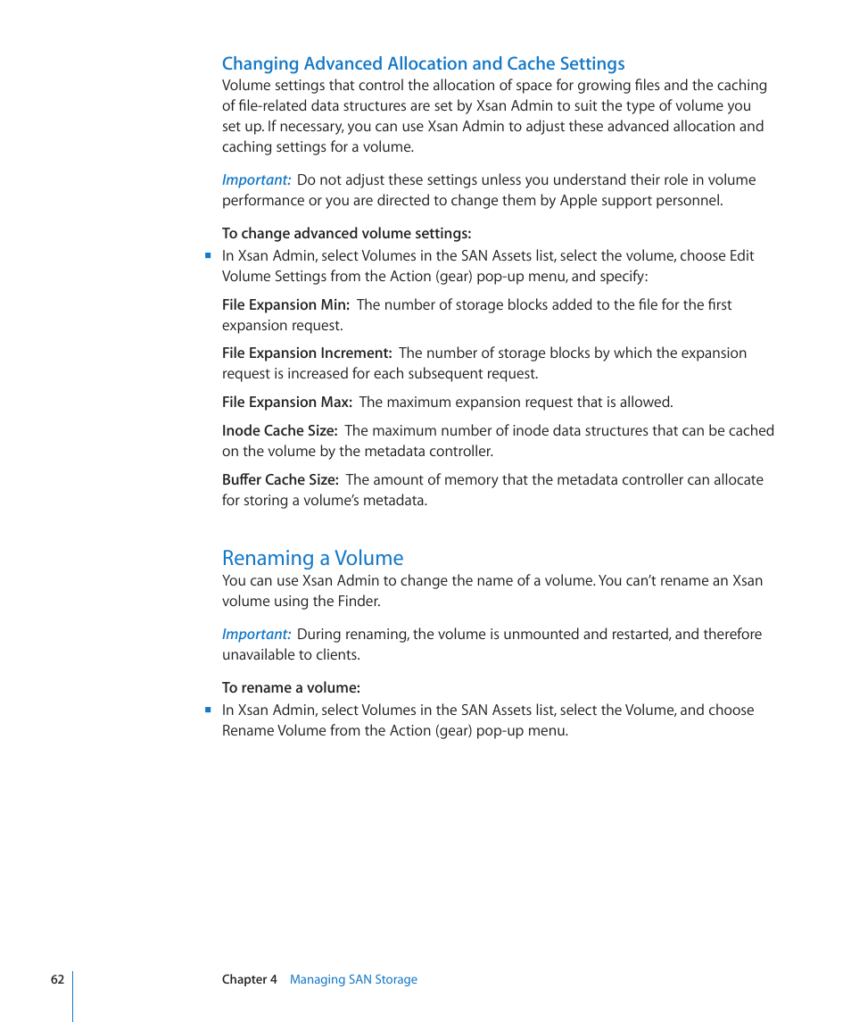 Changing advanced allocation and cache settings, Renaming a volume, 62 renaming a volume | Apple Xsan 2 (Third Edition) User Manual | Page 62 / 129
