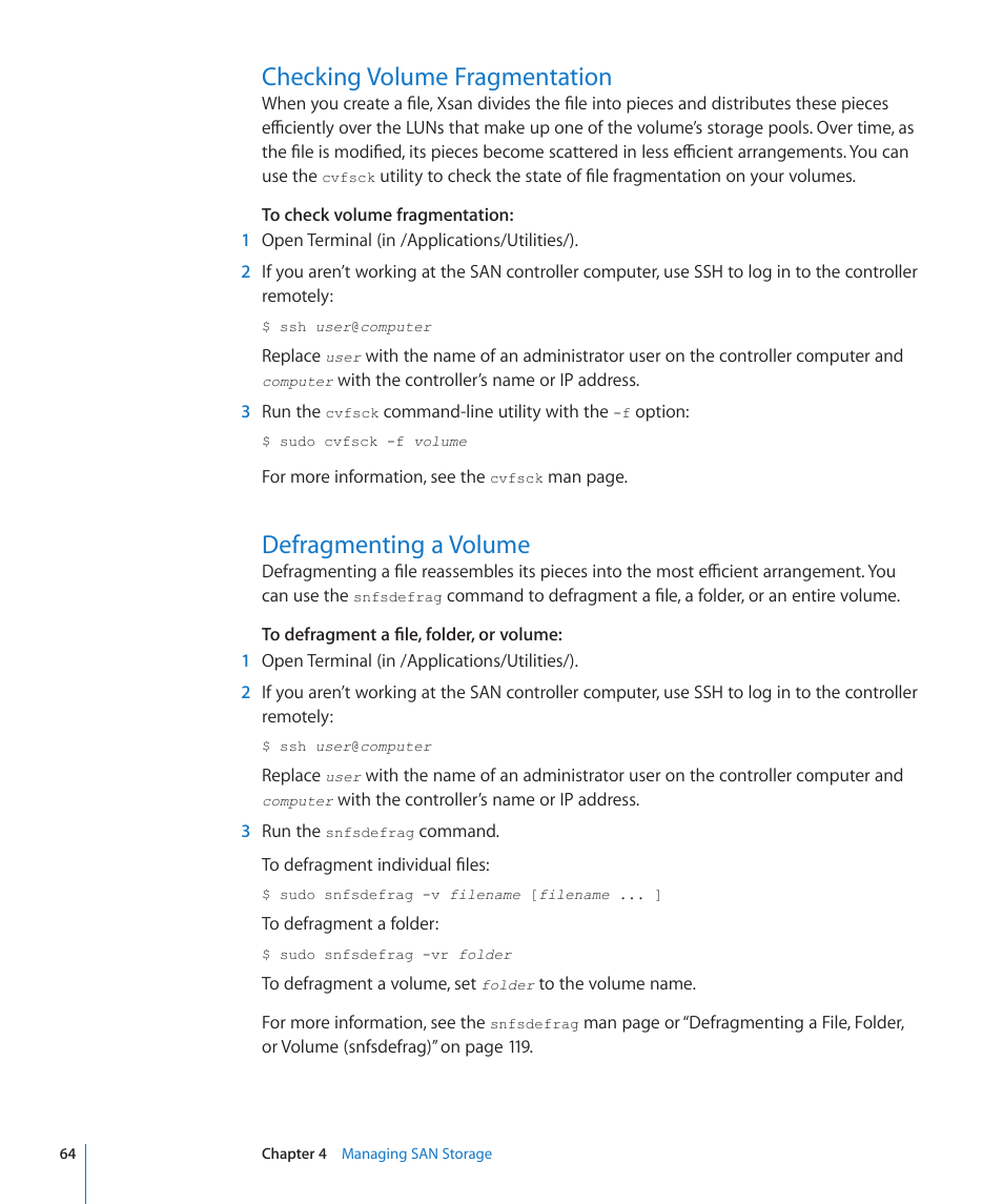 Checking volume fragmentation, Defragmenting a volume | Apple Xsan 2 (Third Edition) User Manual | Page 64 / 129