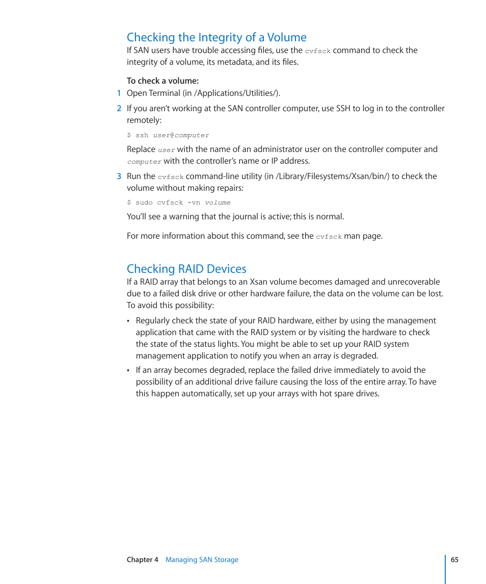 Checking the integrity of a volume, Checking raid devices | Apple Xsan 2 (Third Edition) User Manual | Page 65 / 129