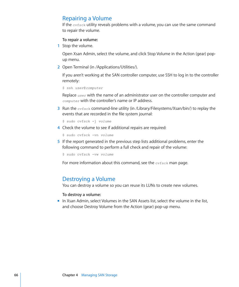 Repairing a volume, Destroying a volume, 66 repairing a volume 66 destroying a volume | Apple Xsan 2 (Third Edition) User Manual | Page 66 / 129