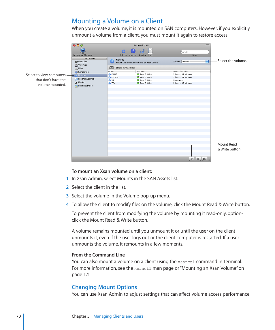 Mounting a volume on a client, Changing mount options, 70 mounting a volume on a client 70 | Apple Xsan 2 (Third Edition) User Manual | Page 70 / 129