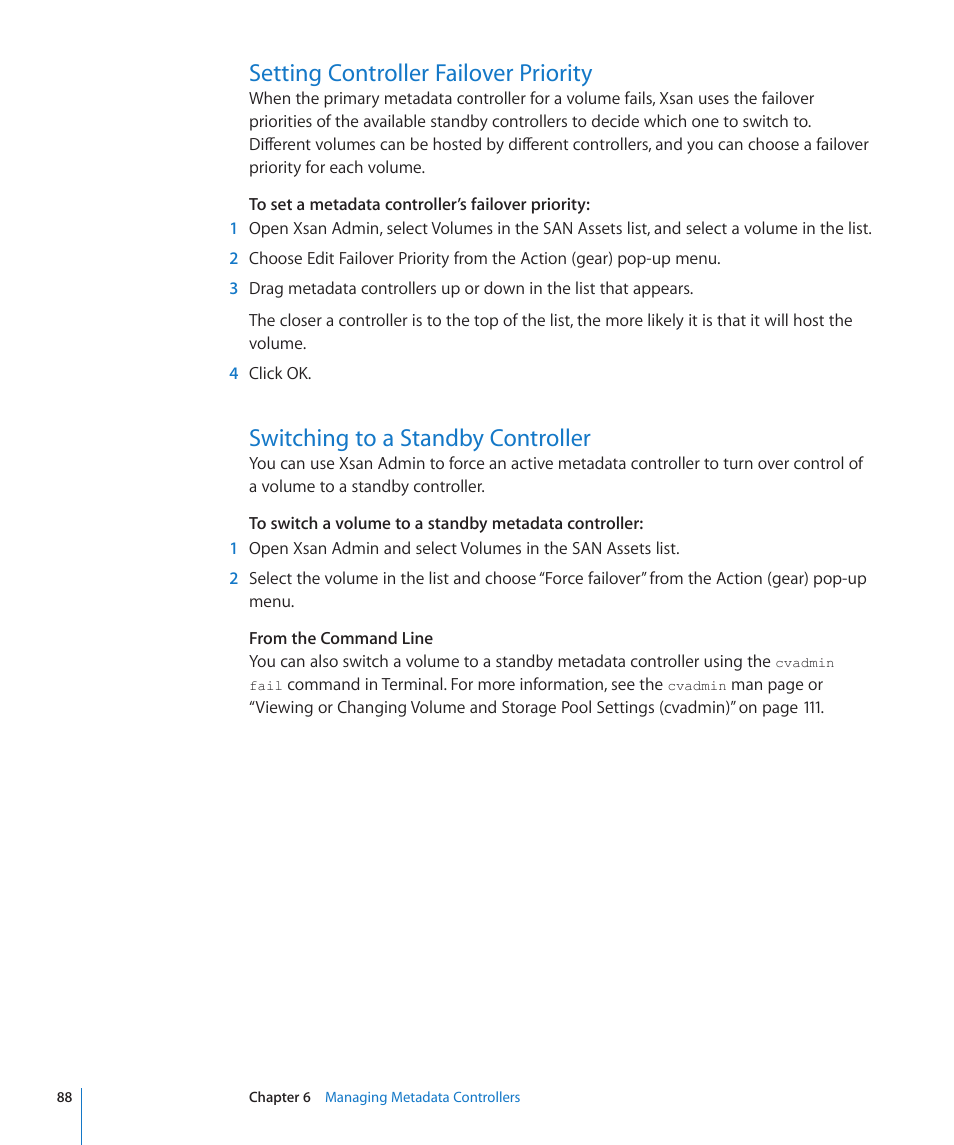 Setting controller failover priority, Switching to a standby controller | Apple Xsan 2 (Third Edition) User Manual | Page 88 / 129