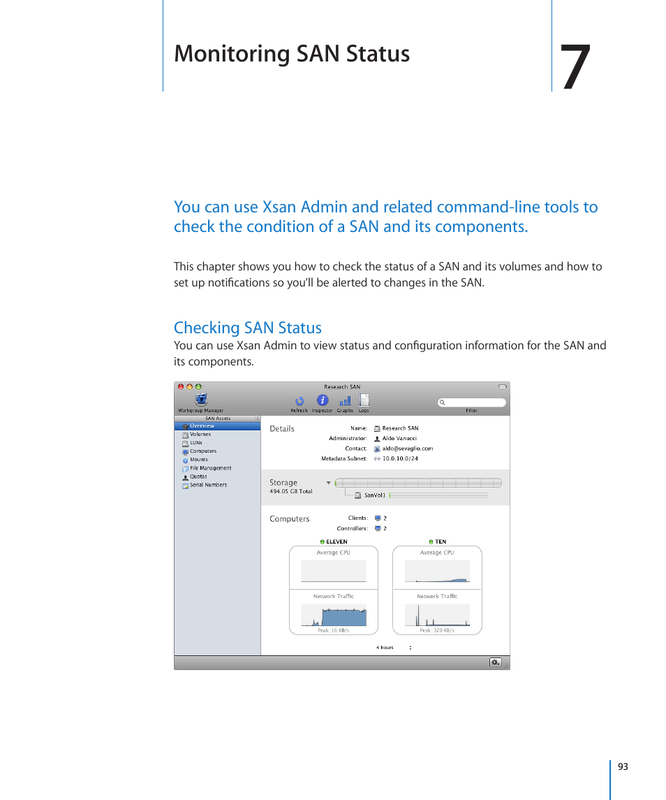 Chapter 7: monitoring san status, Checking san status, Chapter 7: monitoring san status | 93 checking san status, Monitoring san status | Apple Xsan 2 (Third Edition) User Manual | Page 93 / 129