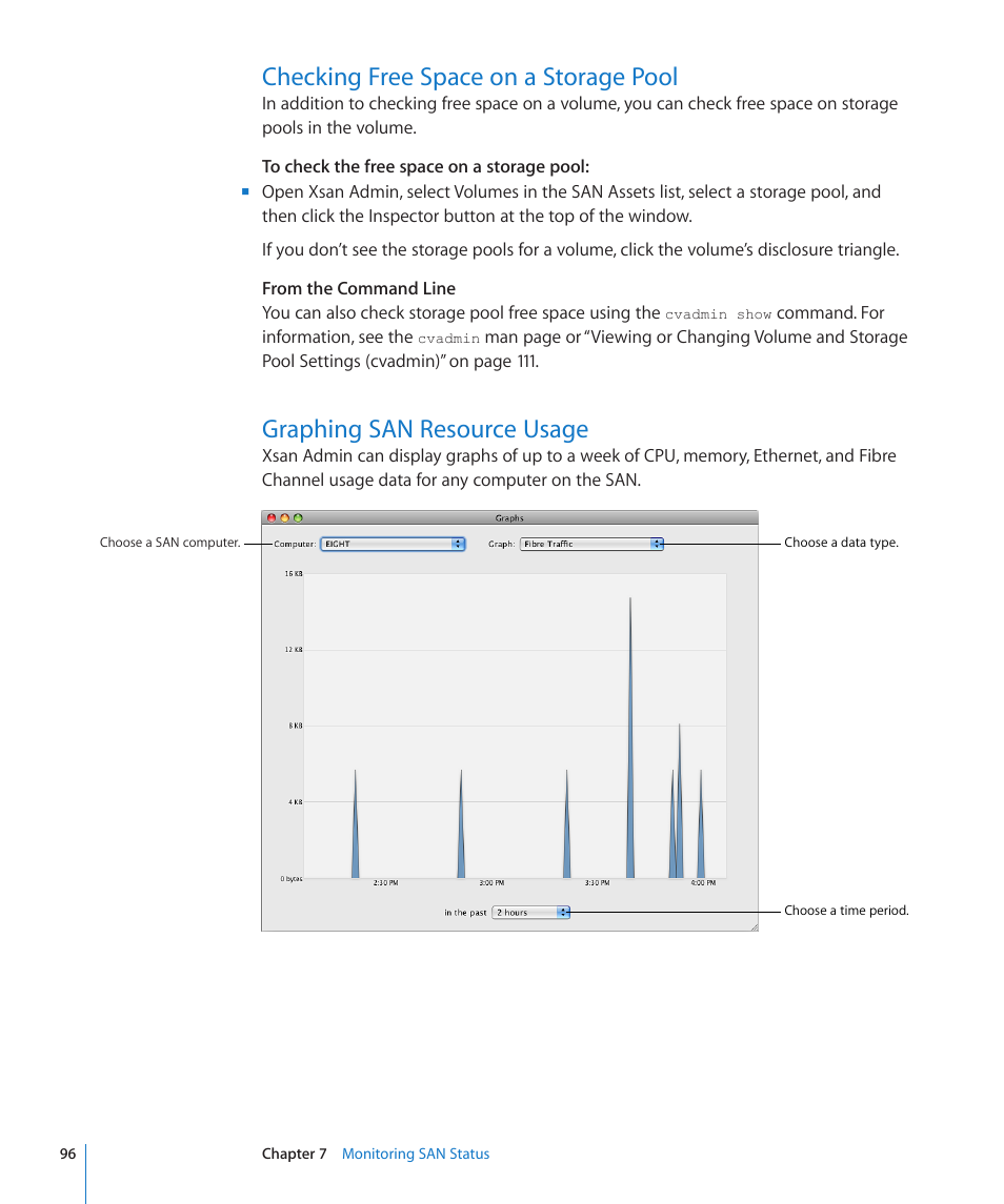 Checking free space on a storage pool, Graphing san resource usage, 96 checking free space on a storage pool | 96 graphing san resource usage | Apple Xsan 2 (Third Edition) User Manual | Page 96 / 129