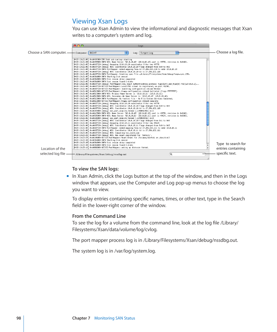 Viewing xsan logs, 98 viewing xsan logs | Apple Xsan 2 (Third Edition) User Manual | Page 98 / 129