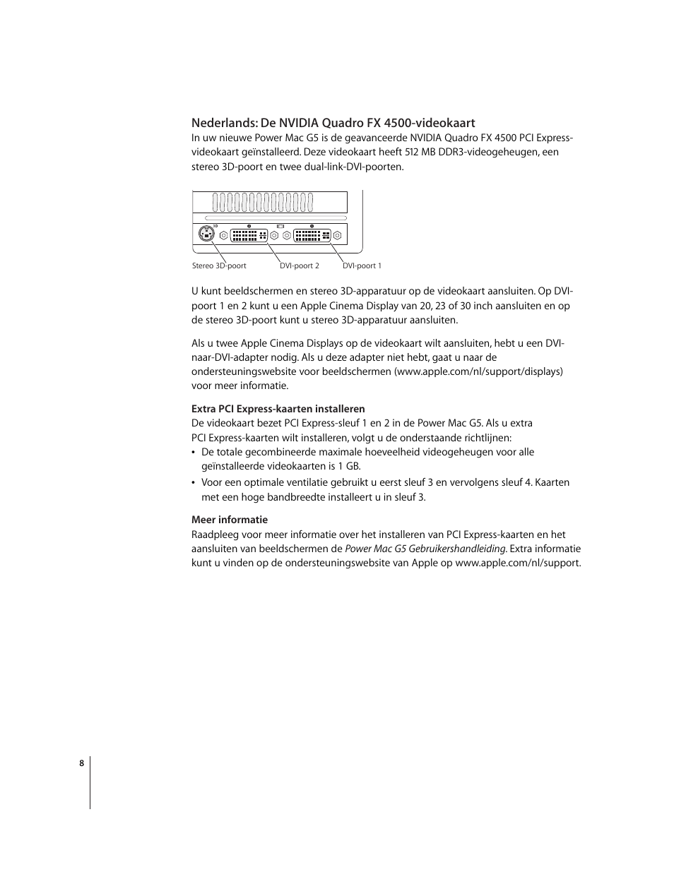 Nederlands:de nvidia quadro fx 4500-videokaart | Apple NVIDIA Quadro FX 4500 Graphics Card User Manual | Page 8 / 16