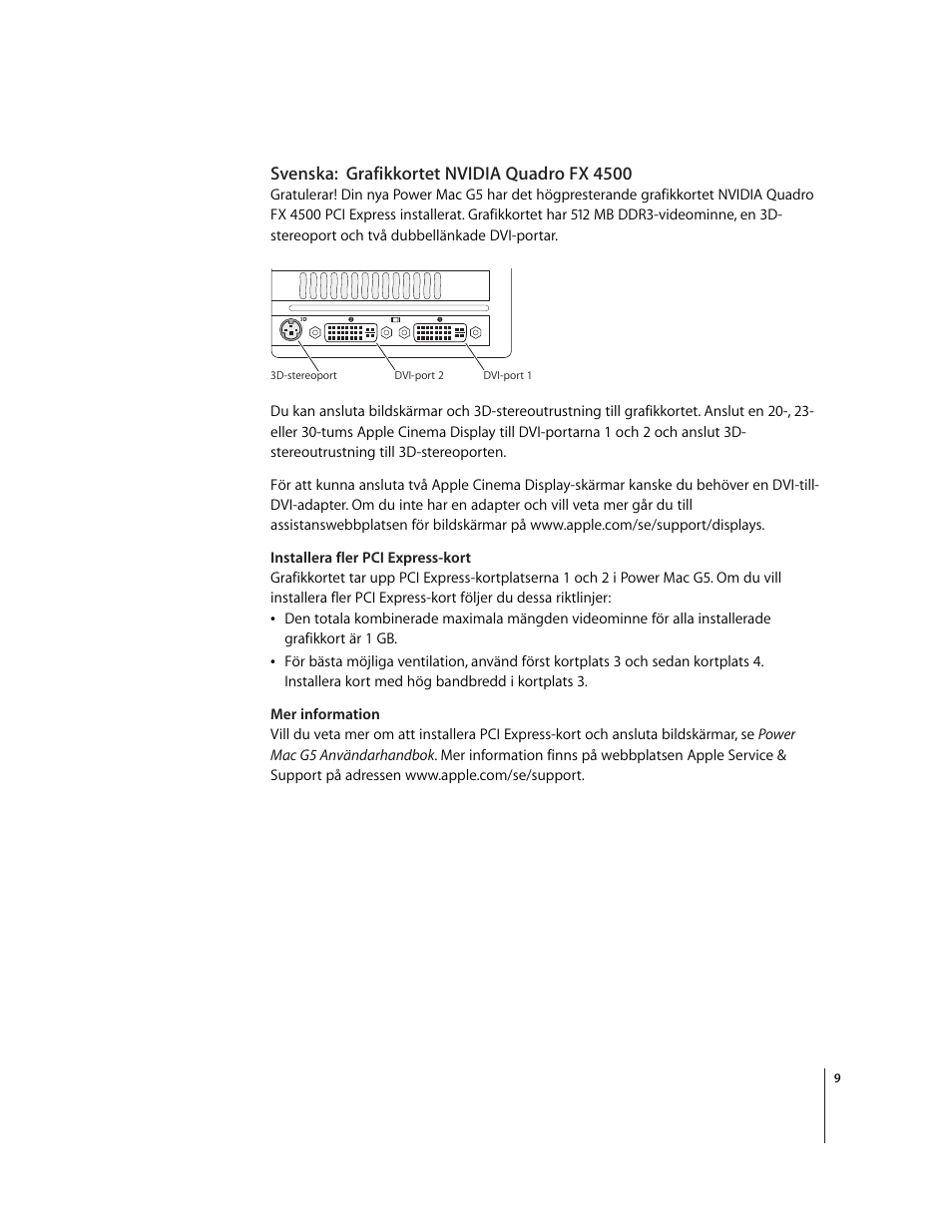 Svenska:grafikkortet nvidia quadro fx 4500 | Apple NVIDIA Quadro FX 4500 Graphics Card User Manual | Page 9 / 16