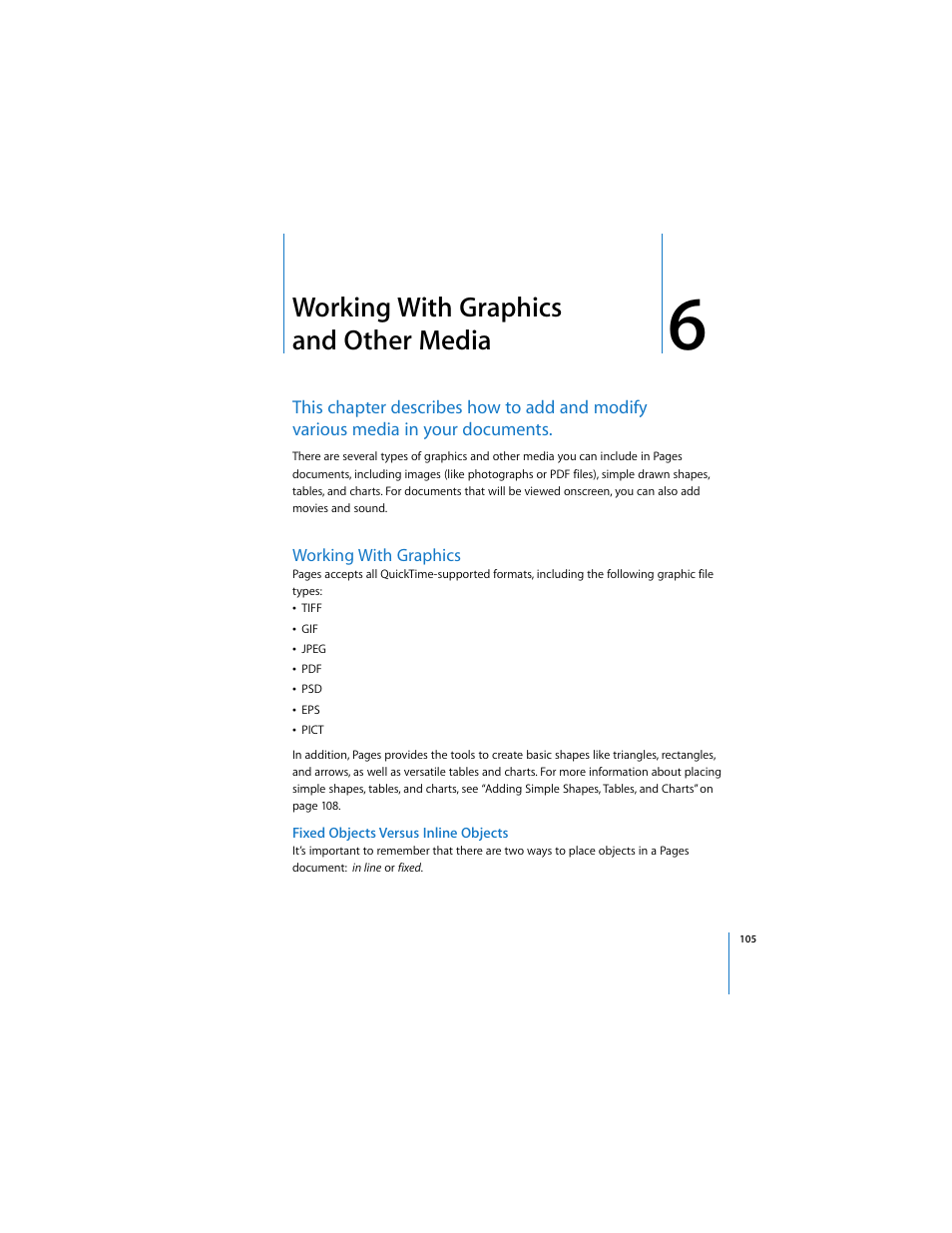 Working with graphics and other media, Working with graphics, Fixed objects versus inline objects | S of graphics in chapter 6, See chapter 6 | Apple Pages User Manual | Page 105 / 192