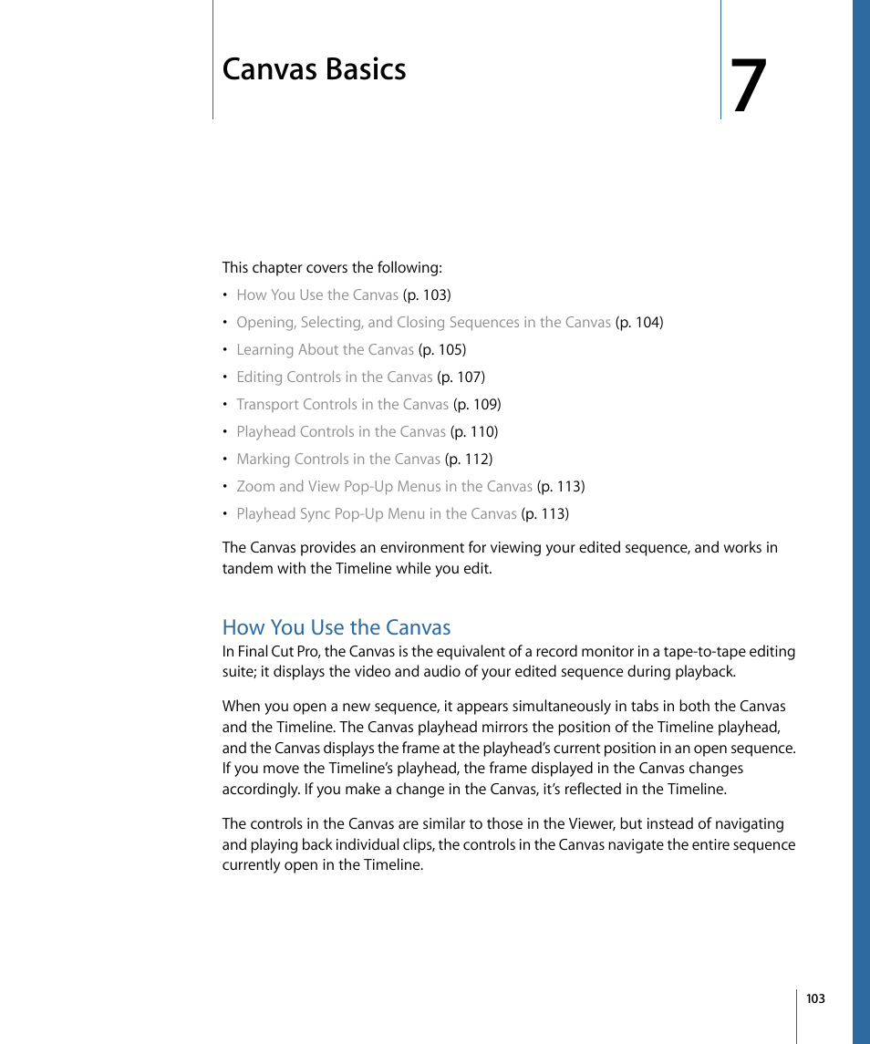 Canvas basics, How you use the canvas | Apple Final Cut Pro 7 User Manual | Page 103 / 1990