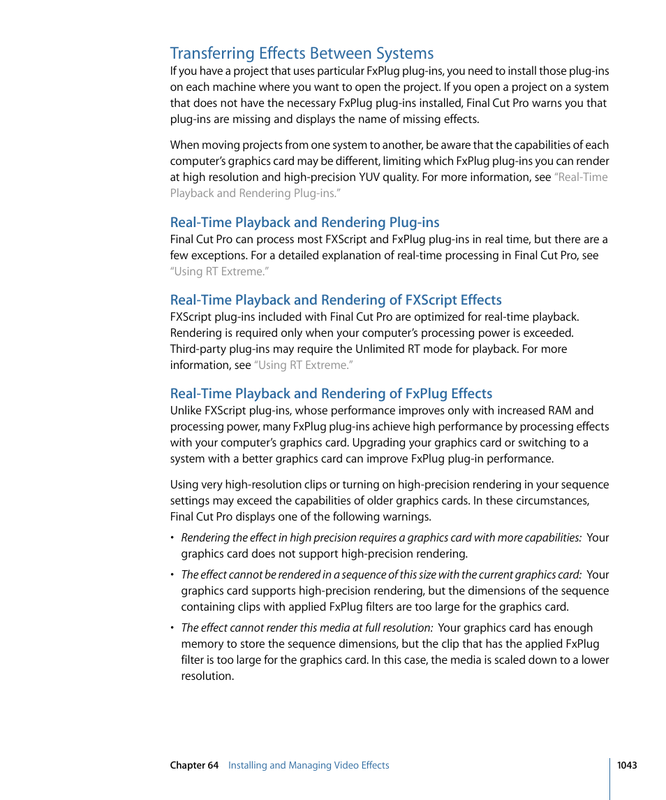 Transferring effects between systems, Real-time playback and rendering plug-ins, Real-time playback and rendering of fxplug effects | Apple Final Cut Pro 7 User Manual | Page 1043 / 1990