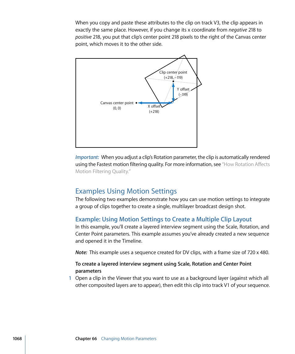 Examples using motion settings | Apple Final Cut Pro 7 User Manual | Page 1068 / 1990