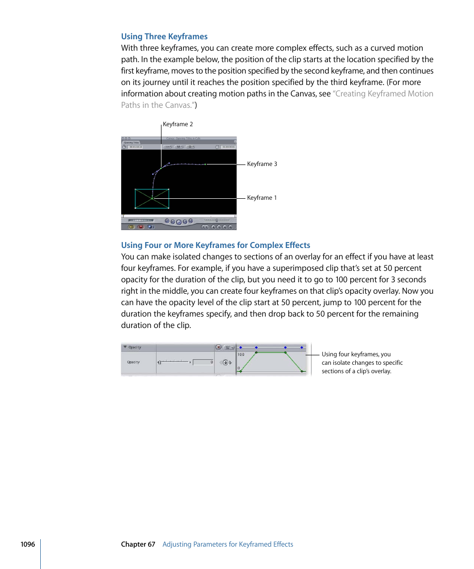 Using three keyframes, Using four or more keyframes for complex effects | Apple Final Cut Pro 7 User Manual | Page 1096 / 1990