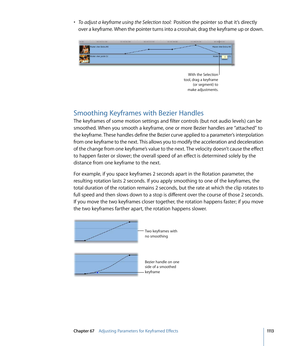 Smoothing keyframes with bezier handles | Apple Final Cut Pro 7 User Manual | Page 1113 / 1990