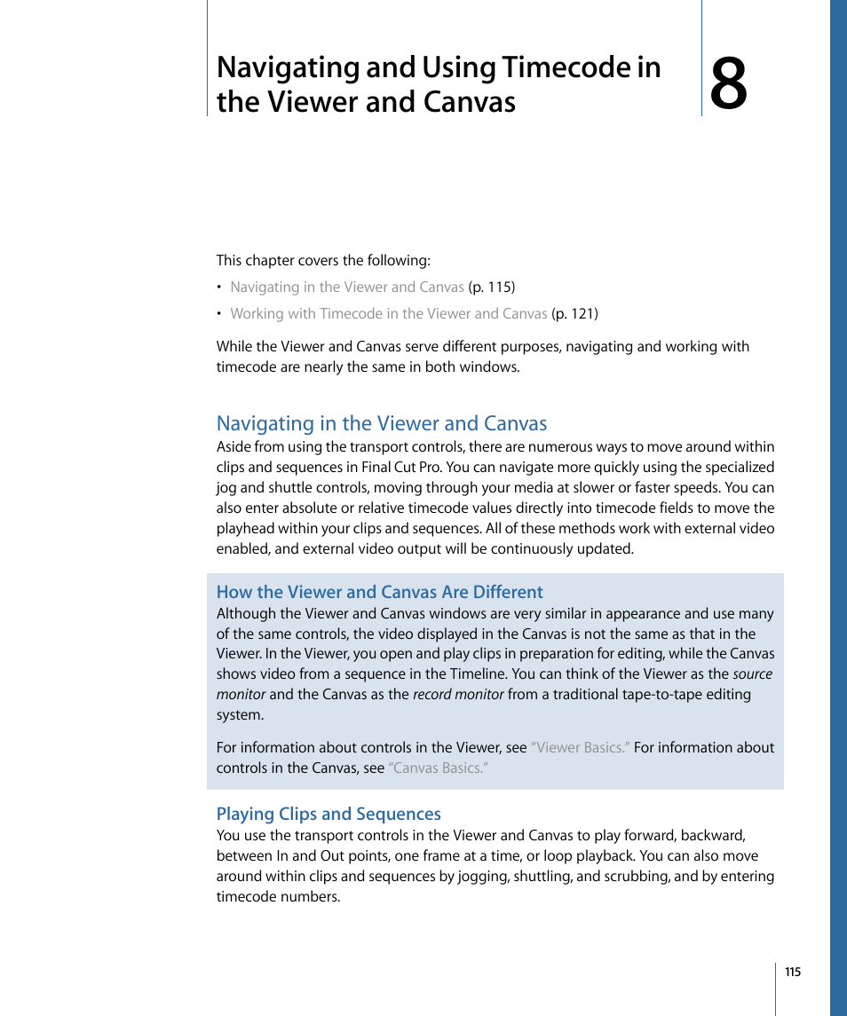 Navigating in the viewer and canvas, Playing clips and sequences | Apple Final Cut Pro 7 User Manual | Page 115 / 1990