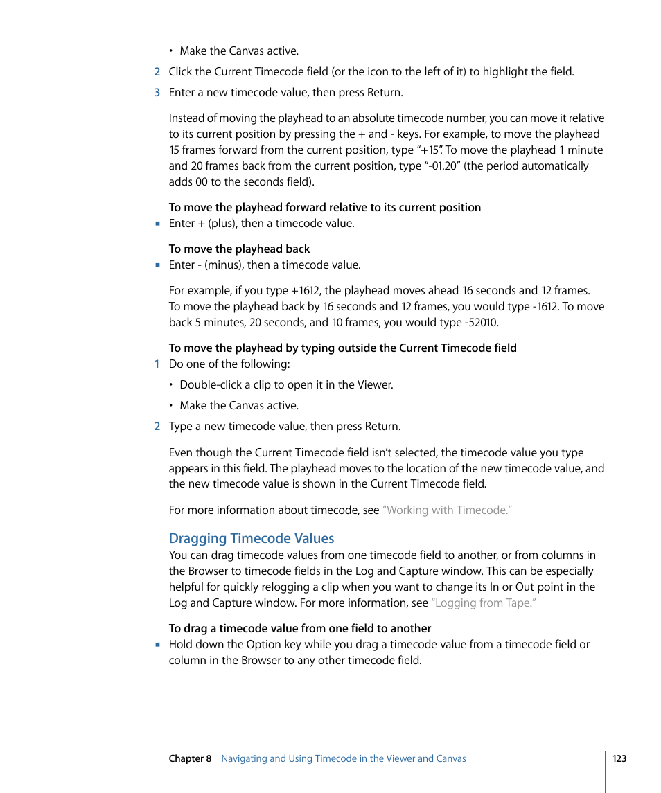 Dragging timecode values | Apple Final Cut Pro 7 User Manual | Page 123 / 1990